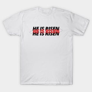 He Is Risen | Christian T-Shirt